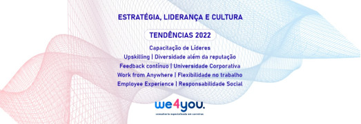 Estratégia, Liderança e Cultura - Tendências 2022